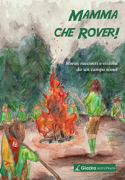 Mamma che rover!”, un bellissimo progetto editoriale targato Giazira  scritture – PugliaLive – Quotidiano di informazione regionale on line